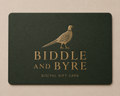 Biddle & Byre Digital Gift Card